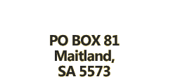 PO BOX 81, Maitland SA 5573